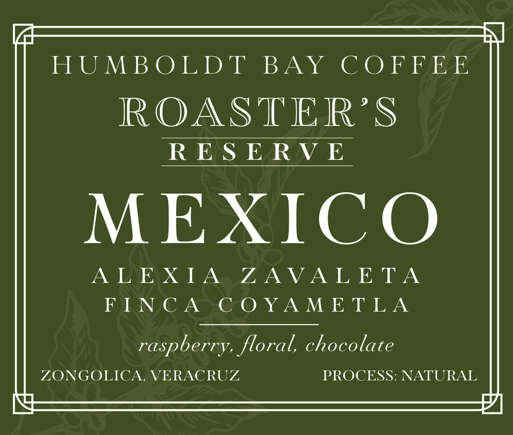 Roaster's Reserve Mexico Finca Coyametla